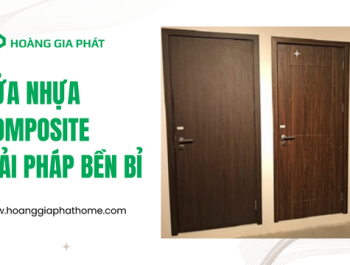 Cửa Nhựa Composite – Giải Pháp Bền Bỉ