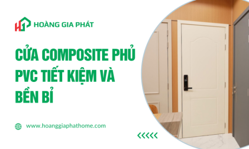 Cửa Composite Phủ PVC – Tiết Kiệm và Bền Bỉ