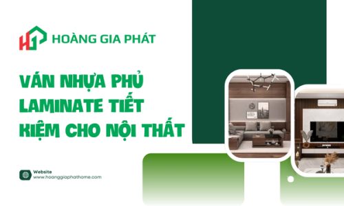Ván Nhựa Phủ Laminate – Tiết Kiệm Cho Nội Thất